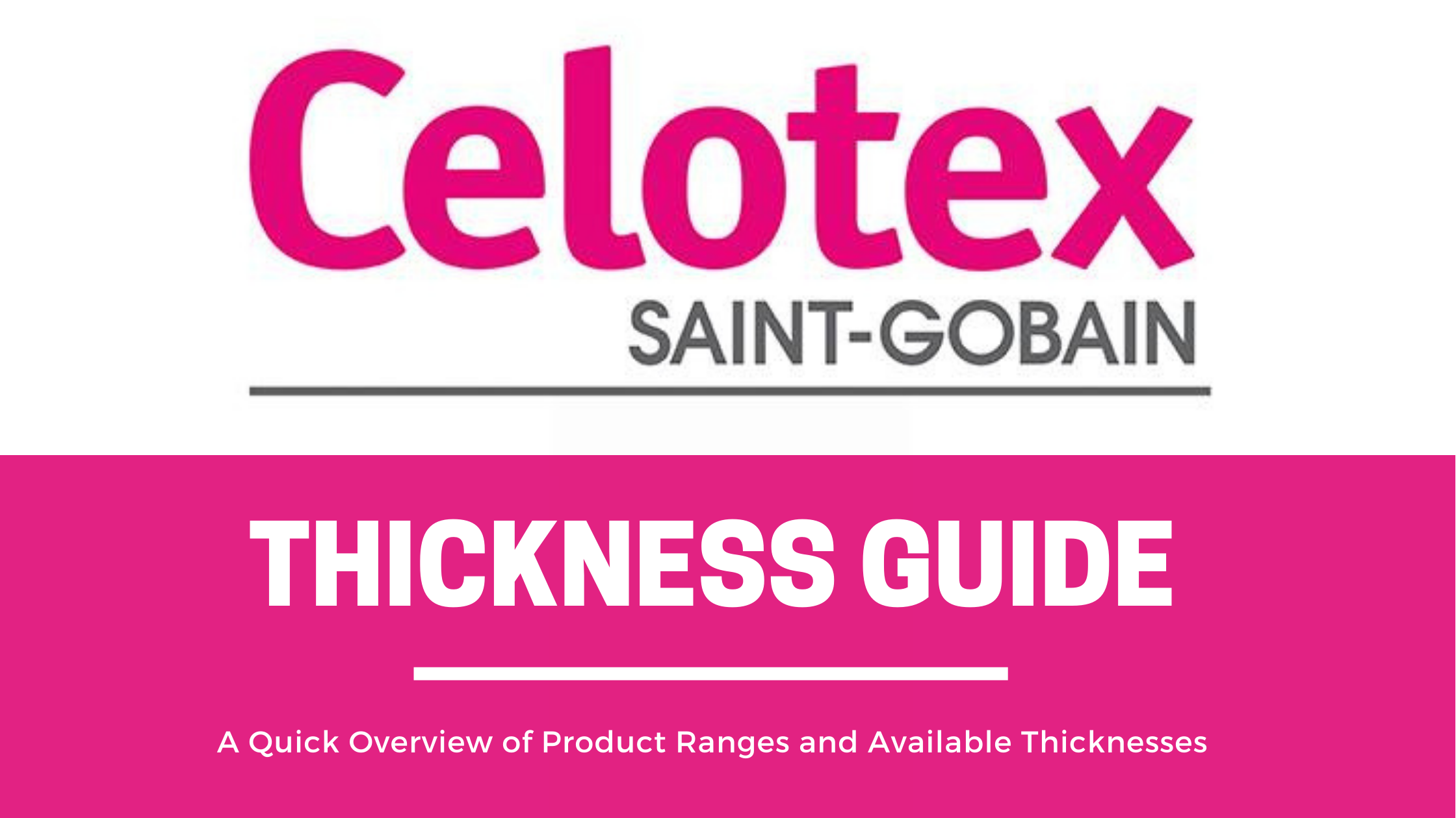 Celotex Thickness Guide – Insulation4Less