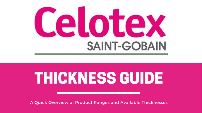 Celotex Thickness Guide